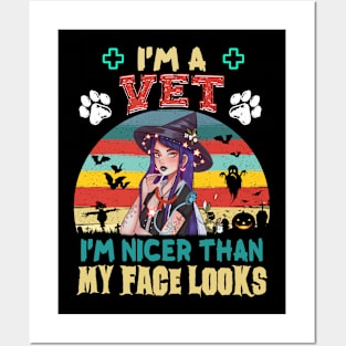 I_m A Vet I_m Nicer Than My Face Looks Halloween T shirt Posters and Art